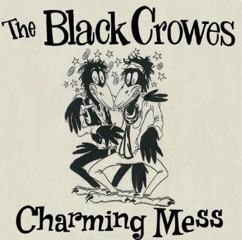 The Black Crowes : Charming Mess